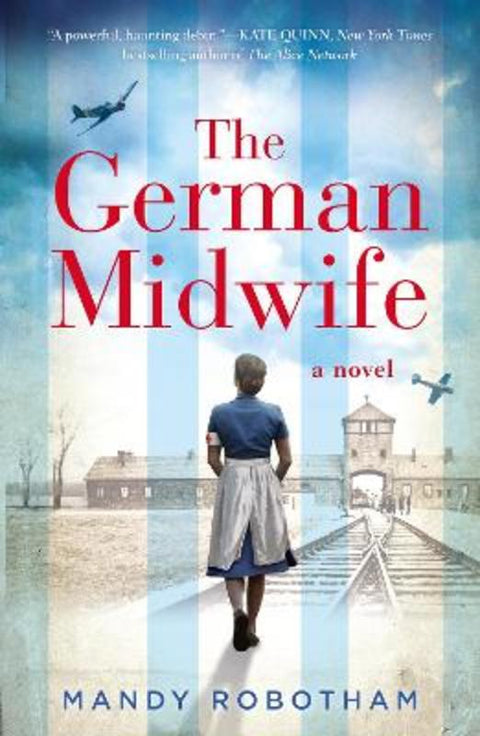 The German Midwife by Mandy Robotham - 9780008472214