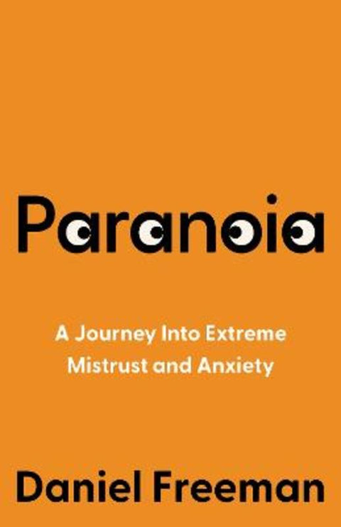 Paranoia by Daniel Freeman - 9780008472597
