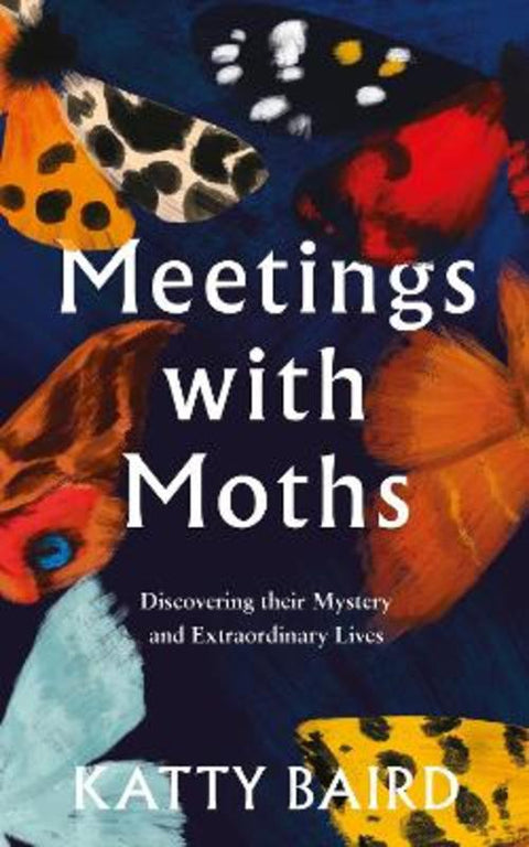 Meetings with Moths by Katty Baird - 9780008474065