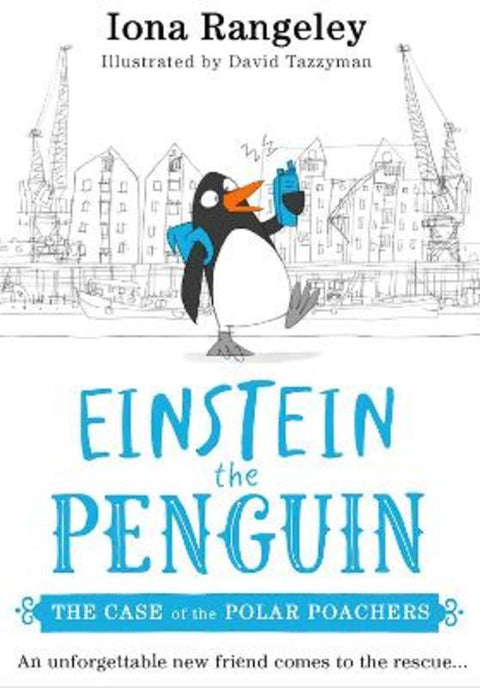 The Case of the Polar Poachers by Iona Rangeley - 9780008476076