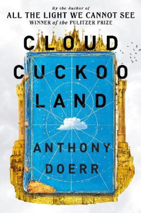 Cloud Cuckoo Land by Anthony Doerr - 9780008478292
