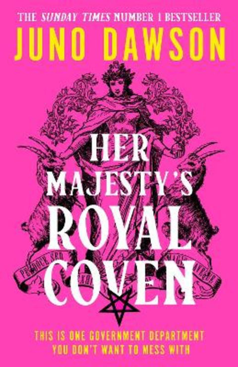 Her Majesty's Royal Coven by Juno Dawson - 9780008478506