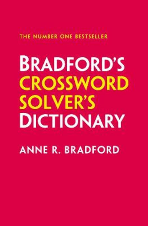 Bradford's Crossword Solver's Dictionary by Anne R. Bradford - 9780008489441