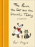The Panda, the Cat and the Dreadful Teddy by Paul Magrs - 9780008491154