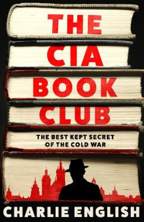 The CIA Book Club by Charlie English - 9780008495138