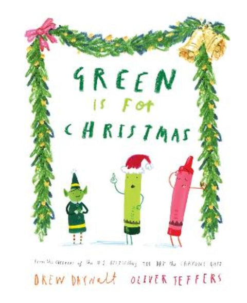 Green is for Christmas by Drew Daywalt - 9780008496203