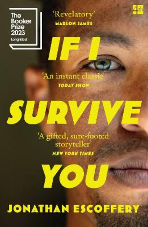 If I Survive You by Jonathan Escoffery - 9780008501242