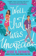 Well, That Was Unexpected by Jesse Q Sutanto - 9780008501464