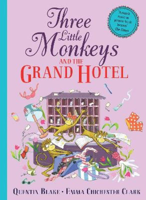 Three Little Monkeys and the Grand Hotel by Quentin Blake - 9780008508630