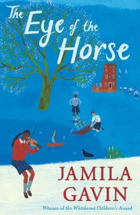 The Eye of the Horse by Jamila Gavin - 9780008511258