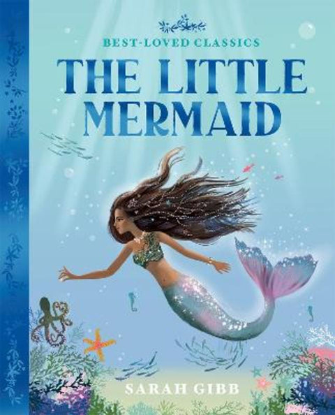 The Little Mermaid by Sarah Gibb - 9780008514099
