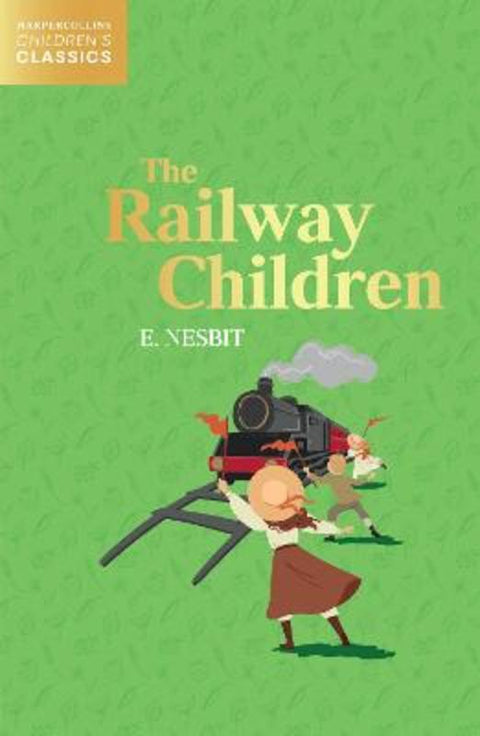 The Railway Children by E. Nesbit - 9780008514464