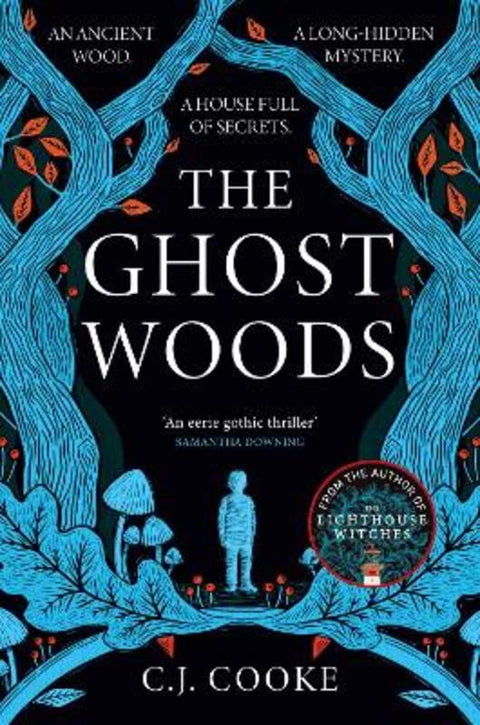The Ghost Woods by C.J. Cooke - 9780008515942