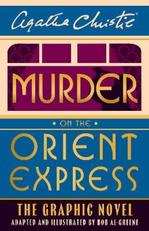 Murder on the Orient Express by Agatha Christie - 9780008516000