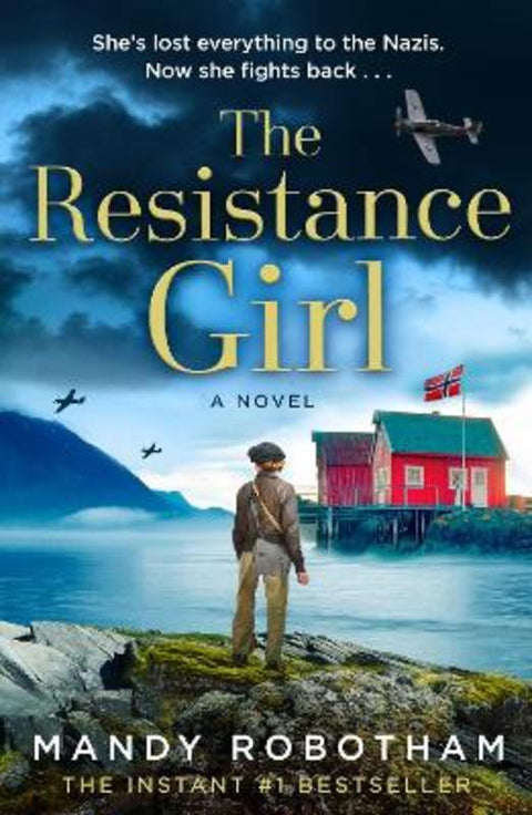 The Resistance Girl by Mandy Robotham - 9780008516062