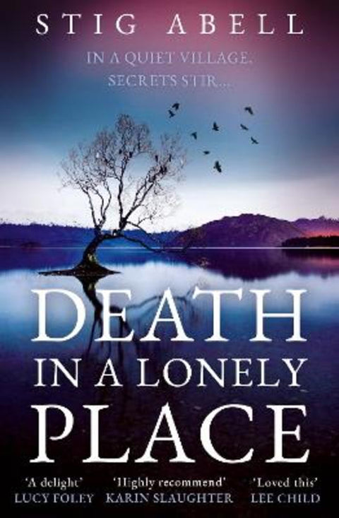 Death in a Lonely Place by Stig Abell - 9780008517076