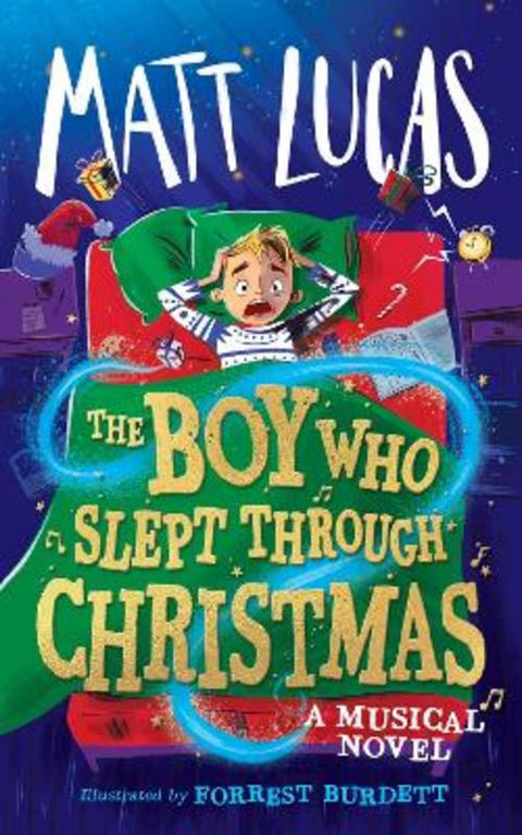 The Boy Who Slept Through Christmas by Matt Lucas - 9780008519926