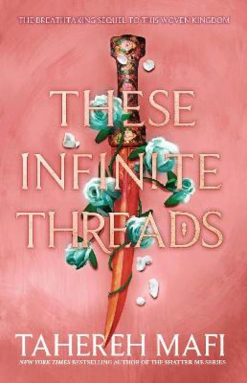These Infinite Threads by Tahereh Mafi - 9780008529529