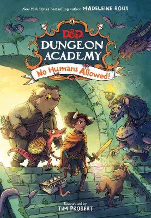 Dungeons & Dragons: Dungeon Academy: No Humans Allowed! by Madeleine Roux - 9780008530792