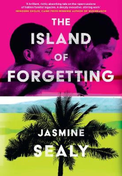 The Island of Forgetting by Jasmine Sealy - 9780008532901
