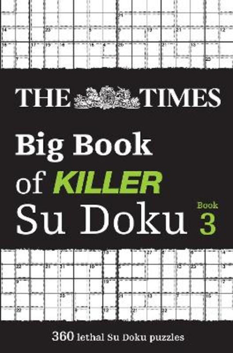 The Times Big Book of Killer Su Doku book 3 by The Times Mind Games - 9780008537999