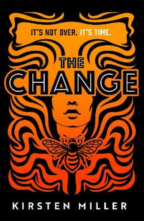 The Change by Kirsten Miller - 9780008538040