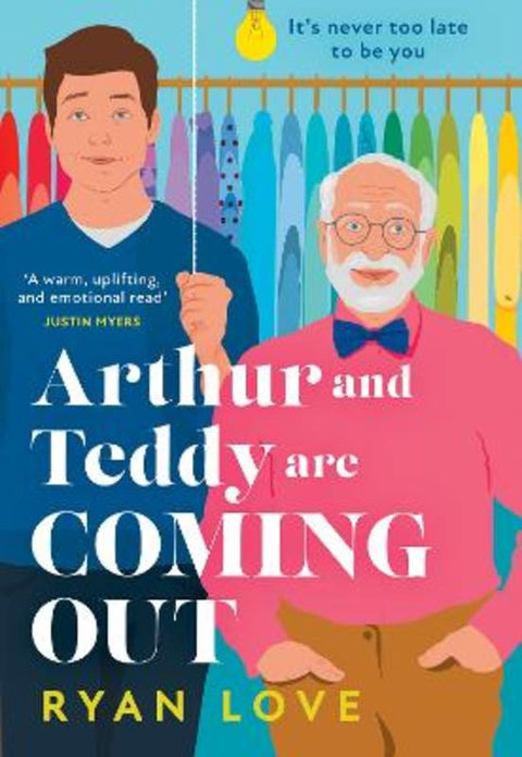 Arthur and Teddy Are Coming Out by Ryan Love - 9780008541217