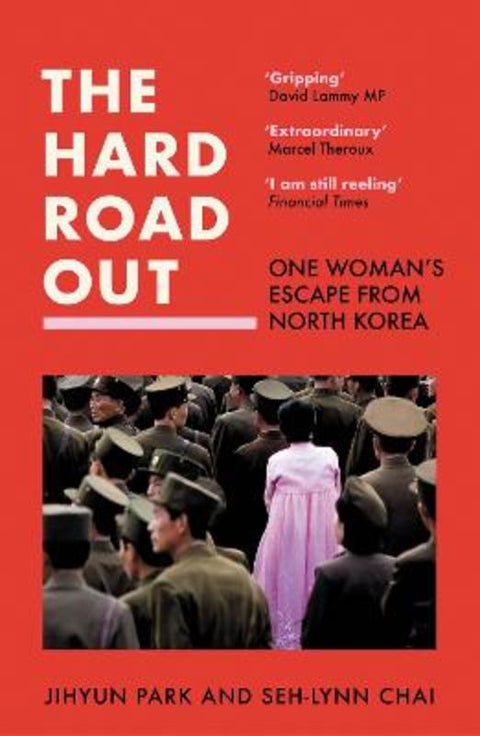 The Hard Road Out by Jihyun Park - 9780008541446