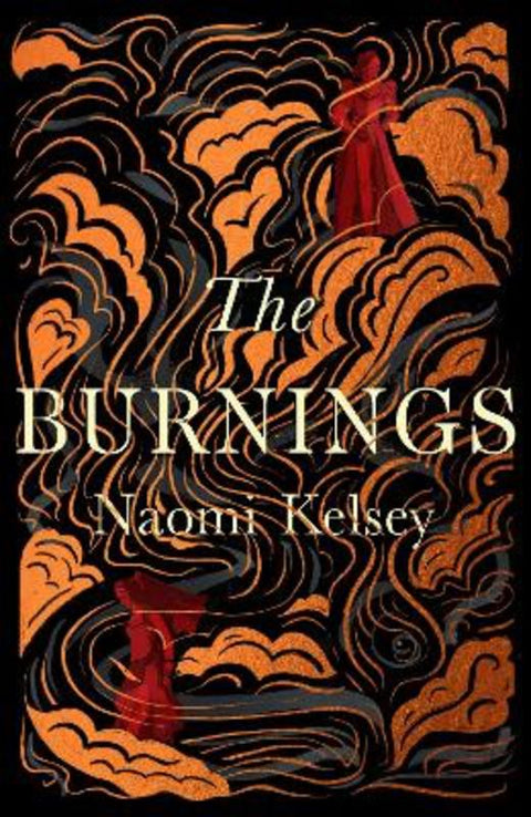 The Burnings by Naomi Kelsey - 9780008541934