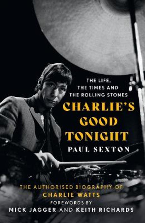 Charlie's Good Tonight by Paul Sexton - 9780008546342