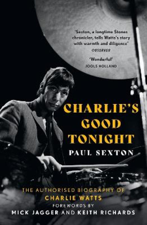 Charlie's Good Tonight by Paul Sexton - 9780008546373