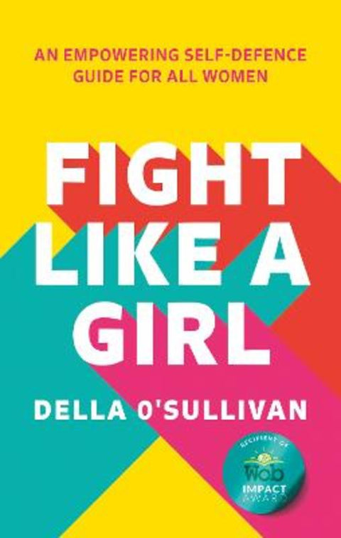 Fight Like a Girl by Della O'Sullivan - 9780008546793