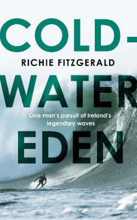 Cold-Water Eden by Richie Fitzgerald - 9780008550561