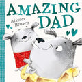 Amazing Dad by Alison Brown - 9780008555474