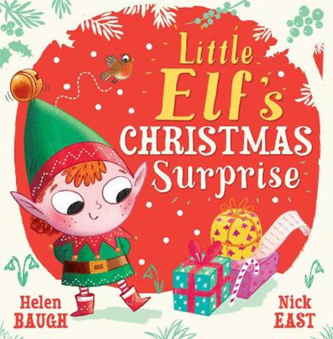 Little Elf's Christmas Surprise by Helen Baugh - 9780008555542