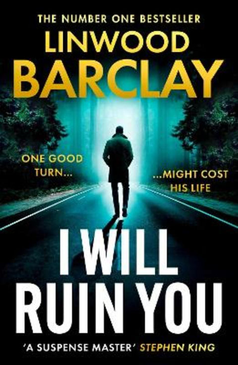 I Will Ruin You by Linwood Barclay - 9780008555740
