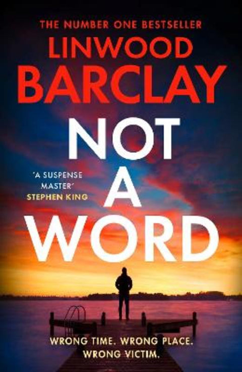 Not a Word by Linwood Barclay - 9780008555788