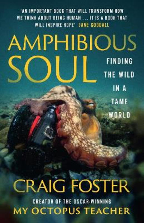 Amphibious Soul by Craig Foster - 9780008556068