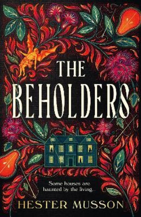 The Beholders by Hester Musson - 9780008558994