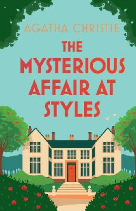 The Mysterious Affair at Styles by Agatha Christie - 9780008567118