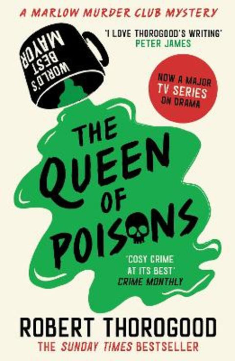 The Queen of Poisons by Robert Thorogood - 9780008567439