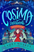 Cosima Unfortunate Steals A Star by Laura Noakes - 9780008579050