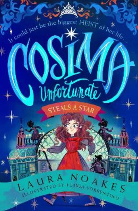 Cosima Unfortunate Steals A Star by Laura Noakes - 9780008579050