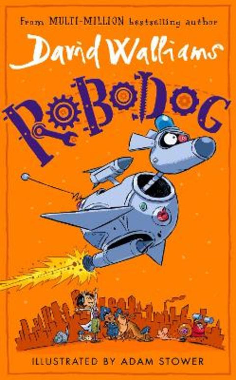 Robodog by David Walliams - 9780008581435