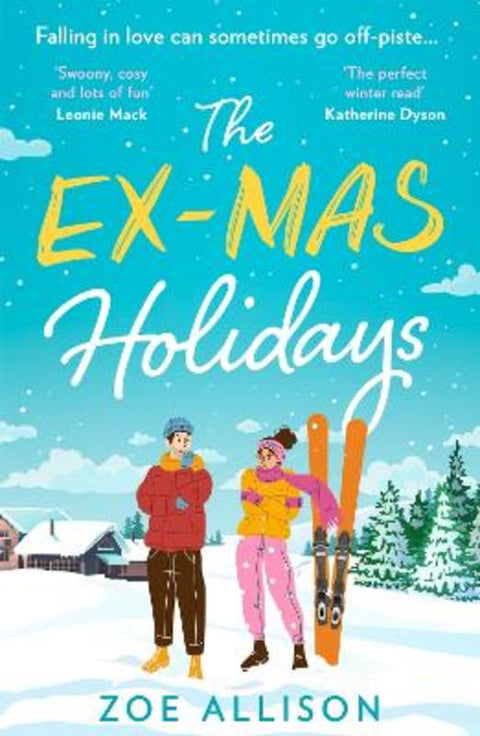 The Ex-Mas Holidays by Zoe Allison - 9780008587420