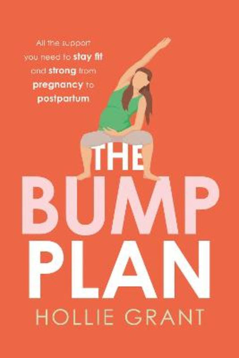 The Bump Plan by Hollie Grant - 9780008589196