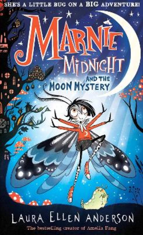 Marnie Midnight and the Moon Mystery by Laura Ellen Anderson - 9780008591335