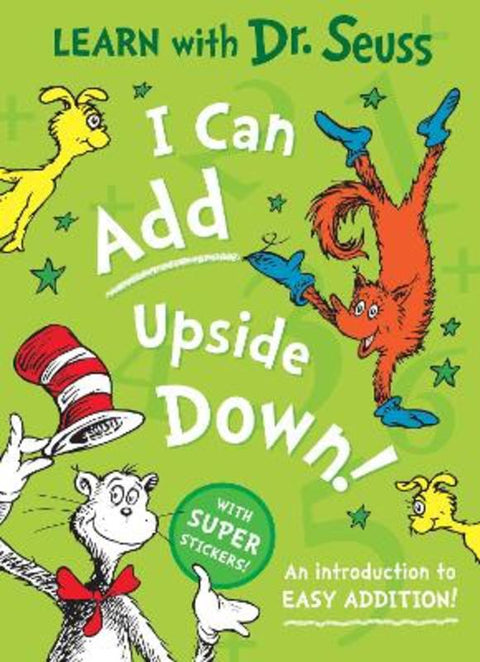 I Can Add Upside Down by Dr. Seuss - 9780008592202