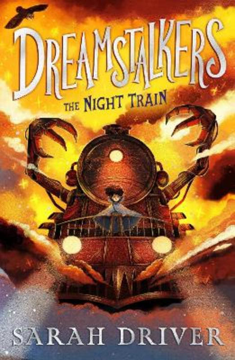 Dreamstalkers: The Night Train by Sarah Driver - 9780008595029