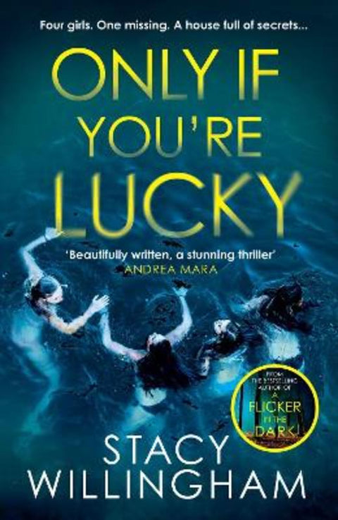 Only If You're Lucky by Stacy Willingham - 9780008595678